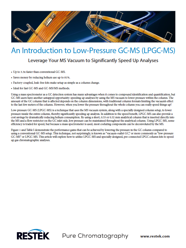 An Introduction to Low-Pressure GC-MS (LPGC-MS)